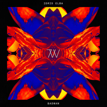 Idris Elba - Badman (Will Clarke Remix)