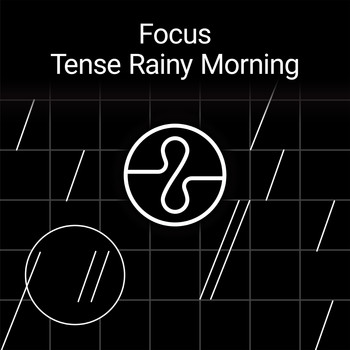 Endel - Focus: Tense Rainy Morning