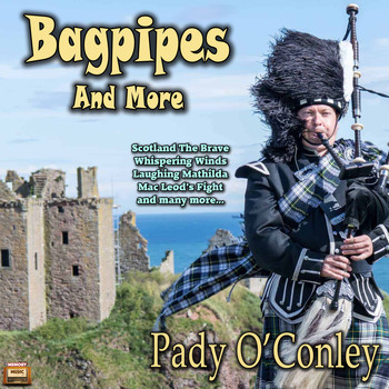 Paddy O’Conley - Bagpipes and More