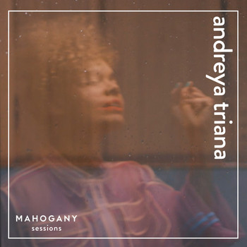 Andreya Triana - Broke (Mahogany Sessions)