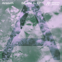 Airsouth - Breathe in