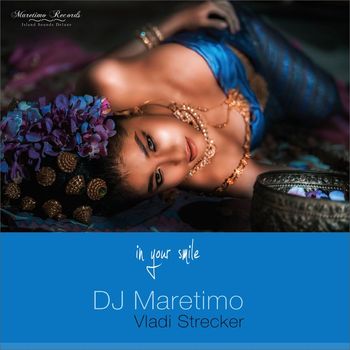 DJ Maretimo - In Your Smile