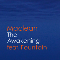 Maclean - The Awakening (feat. Fountain)