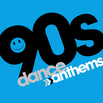 Various Artists - 90s Dance Anthems (Explicit)