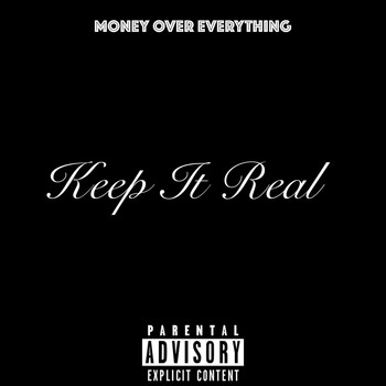 Moe - Keep It Real (Explicit)