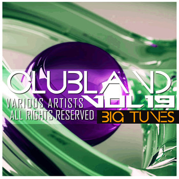 Various Artists - Clubland, Vol. 19