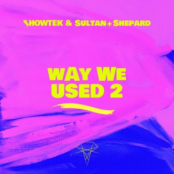 Showtek - Way We Used 2