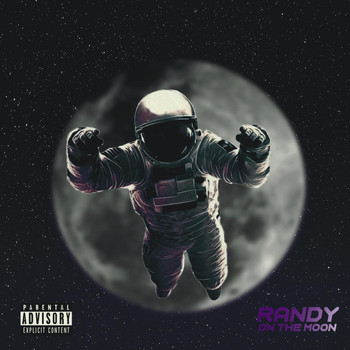 Randy - On The Moon (Explicit)
