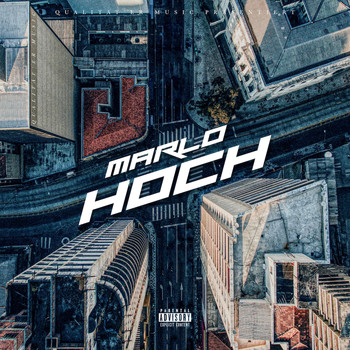 Marlo - HOCH (Explicit)