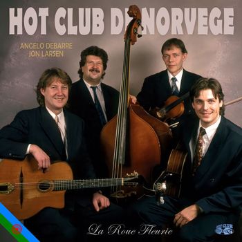 Hot Club De Norvège - La Roue Fleurie