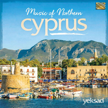 Yeksad Folklore Ensemble - Music of Northern Cyprus