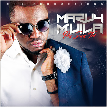 Marvy M'vila / - Pas sans toi