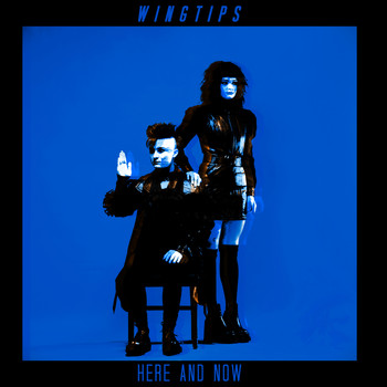 Wingtips - Here and Now