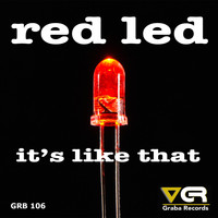Red Led - It's Like That (Lineki & 2Touch Mix)