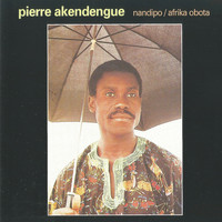 Pierre Akendengue - Nandipo (Africa obota)