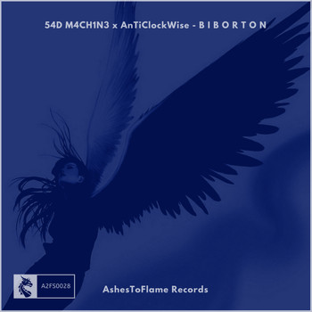 54D M4CH1N3, AnTiClockWise - B I B O R T O N