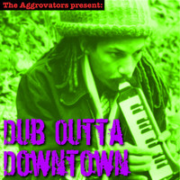 Augustus Pablo - Dub Outta Downtown