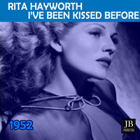 Rita Hayworth - I've Been Kissed Before (1952)