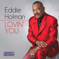 Eddie Holman - Lovin' You (Explicit)