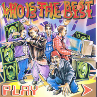 Who is the best - Play