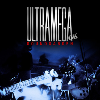 Soundgarden - Ultramega OK (Expanded Version) (Explicit)