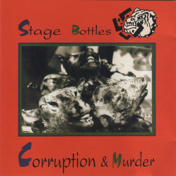 Stage Bottles - Corruption & Murder