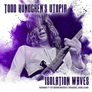 Todd Rundgren - Isolation Waves (Live 1977)