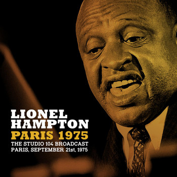 Lionel Hampton - Paris 1975