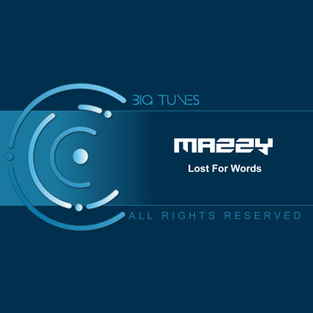 Mazzy - Lost For Words