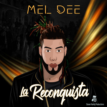 Mel Dee - La Reconquista