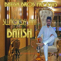 Batish - Swaggy Jaat - Single