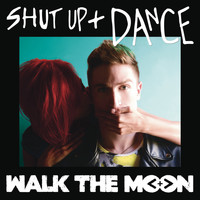 Walk The Moon - Shut Up and Dance (White Panda Remix)