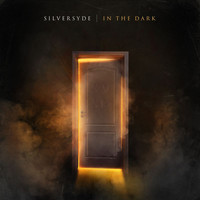 Silversyde - In The Dark