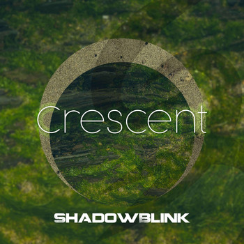 Shadowblink - Crescent