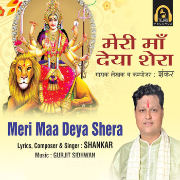 Shankar - Meri Maa Deya Shera