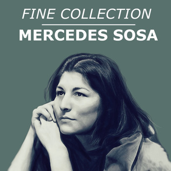 Mercedes Sosa - Fine Collection