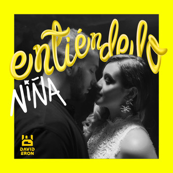 David Erón - Entiéndelo Niña