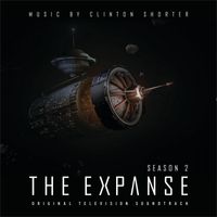 Clinton Shorter - The Expanse Season 2 (Original Television Soundtrack)