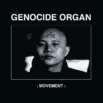 Genocide Organ - Movement