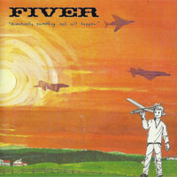 Fiver - Eventually Something Cool Will Happen