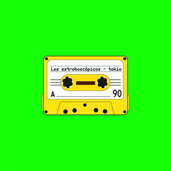 Los Estroboscópicos - Tokio
