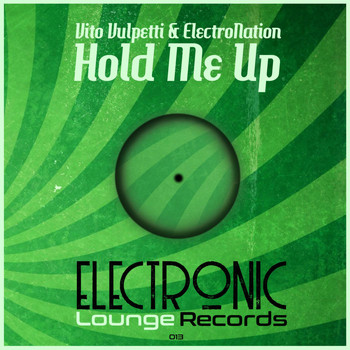 Vito Vulpetti & ElectroNation - Hold Me Up