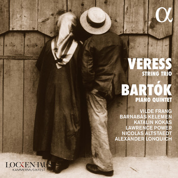 Various Artists / - Veress String Trio / Bartók Piano Quintet