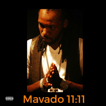 Mavado - 11:11 (Explicit)
