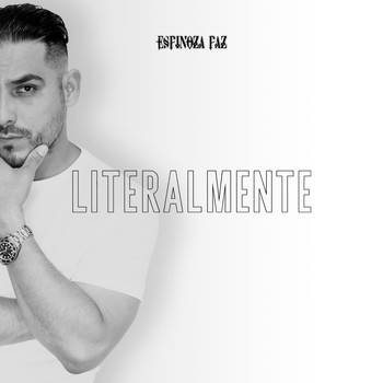 Espinoza Paz - Literalmente