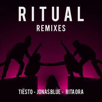 Tiësto - Ritual (Remixes)