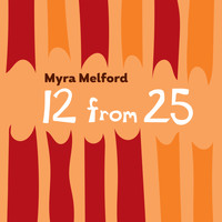 Myra Melford - 12 from 25