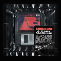 ShockOne - A Dark Machine
