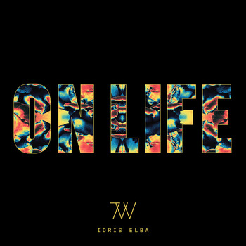 Idris Elba - On Life (Explicit)