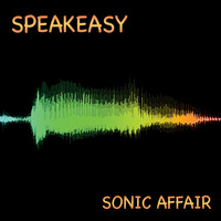 Speakeasy - Sonic Affair
